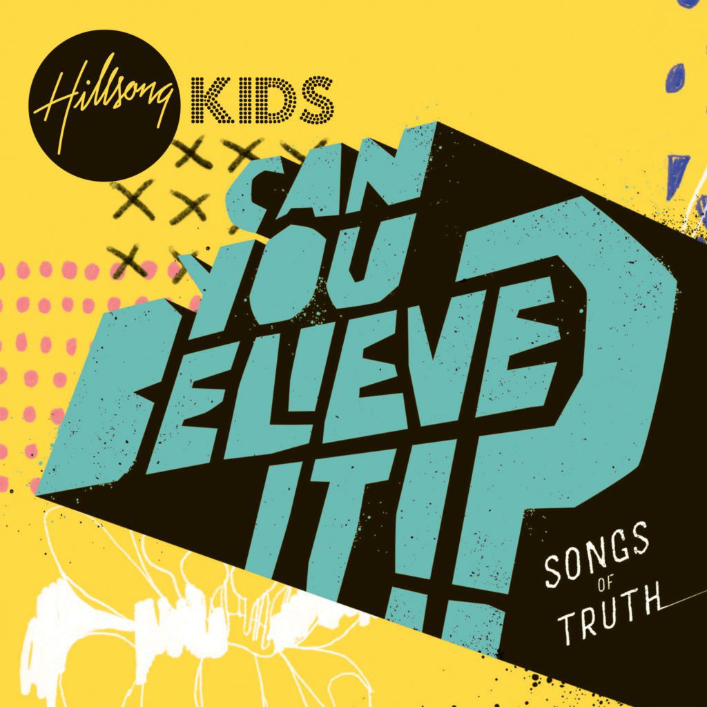 A yellow and black background with the words " hillsong kids can you believe it ?" written in front of it.