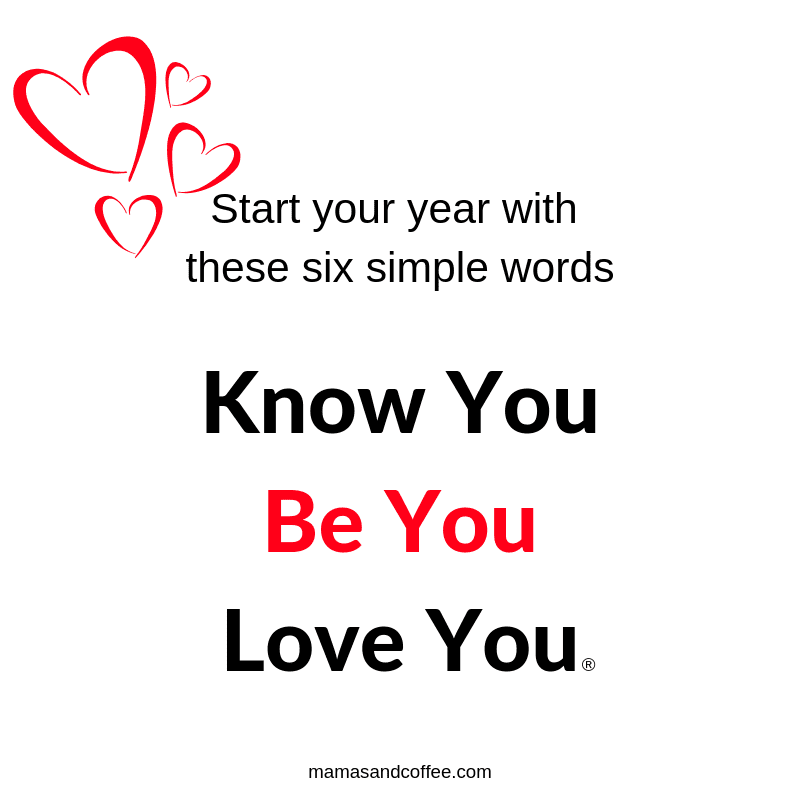 A white background with red hearts and the words " know you be you love you ".