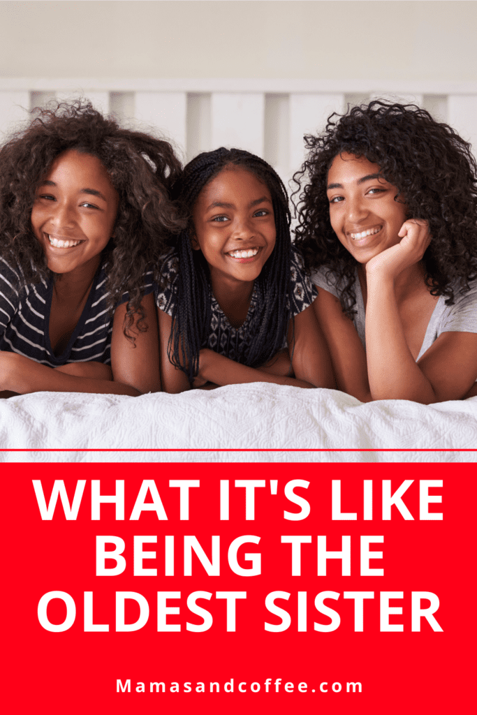 Three girls laying on a bed with the caption " what it's like being the oldest sister ".