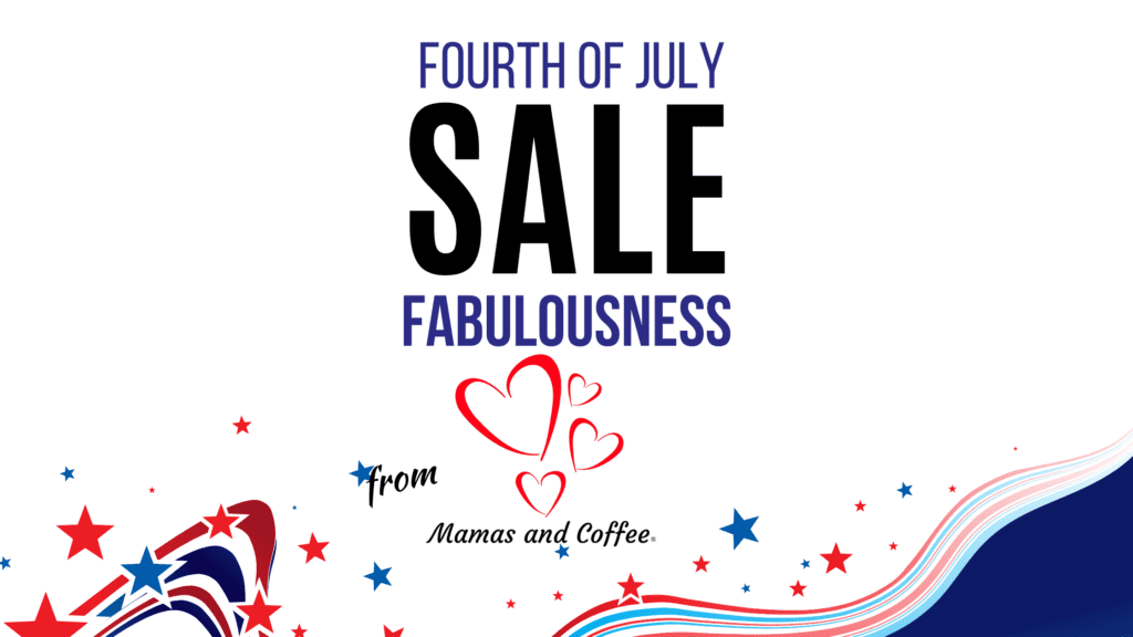 A sale advertisement for the fourth of july.